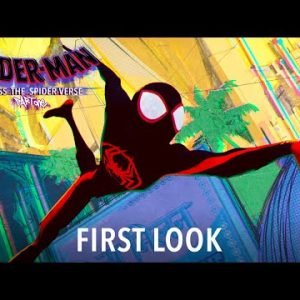 SPIDER-MAN: ACROSS THE SPIDER-VERSE (PART ONE) – First Look