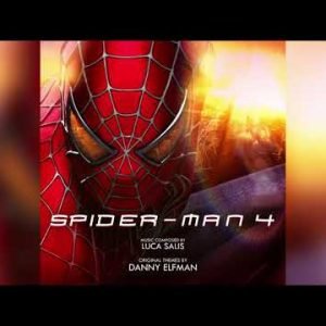 02. The Return of the Spider – Spider-Man 4 Original Soundtrack