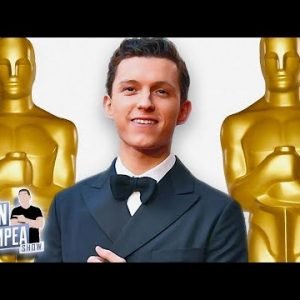 Spider-Man’s Tom Holland May Host 2022 Oscars – The John Campea Show