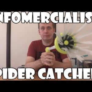 Infomercialism: Spider Catcher