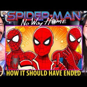 How SPIDER-MAN NO WAY HOME Should Have Ended Reaction!