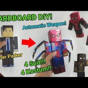 Peter Parker Becomes Spider-Man with 4 Suit | Cardboard Diy | (Tom Holland) Spider-Man No Way Home