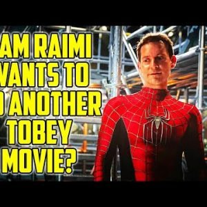 Tobey Maguire Spider-Man 4 – Sam Raimi Wants It!