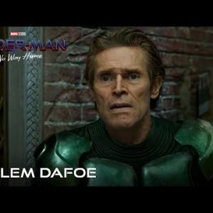 SPIDER-MAN: NO WAY HOME Special Features – Willem Dafoe