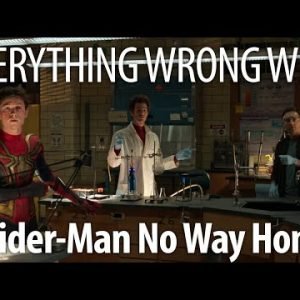 Everything Wrong With Spider-Man: No Way Home in 27 Minutes Or Less