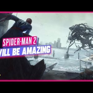 Why Marvel’s Spider-Man 2 PS5 Will Be AMAZING