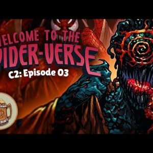 “What Is Carnage Doing…” S2 E3 | Spider-Verse DnD – Dungeon’s & Ale