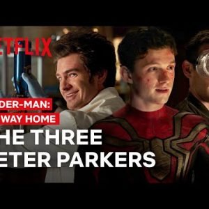 The Three Peter Parkers | Spider-Man: No Way Home | Netflix Philippines