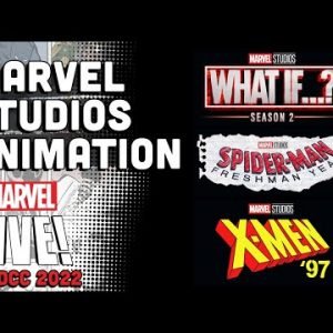 Marvel Studios’ X-Men ’97, What If…? Season 2, Spider-Man: Freshman Year and More