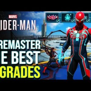 Marvel’s Spider-Man PC Remaster (2022) – Best Upgrades You Should Get ASAP! (Spiderman PC Remaster)
