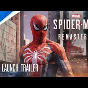 Marvel’s Spider-Man Remastered – Launch Trailer I PC Games