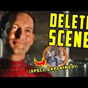 SPIDER-MAN: No Way Home Deleted Scenes BREAKDOWN – Memory Spell Finally EXPLAINED