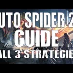 Spider 20 Auto Guide (all 3 main strategies covered)