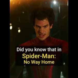 Did You Know That For Spider-Man: No Way Home