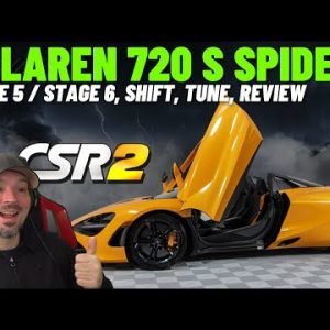 CSR2 Racing McLaren 720S Spider Shift Tune Review CSR2 How To Drive