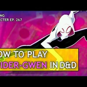 How to Play Spider-Gwen in Dungeons & Dragons (Marvel Build for D&D 5e)