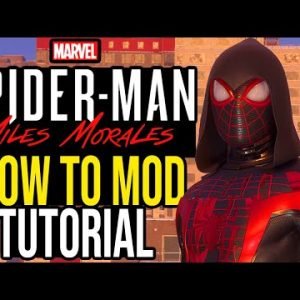 NEW (2022) How To Install Mods in Marvel’s Spider-Man Miles Morales PC – Full TUTORIAL