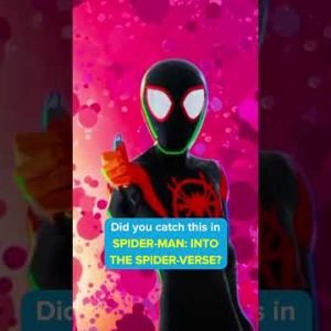 Did you catch this in SPIDER-MAN: INTO THE SPIDER-VERSE