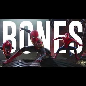 Spider-Man: No Way Home || Bones