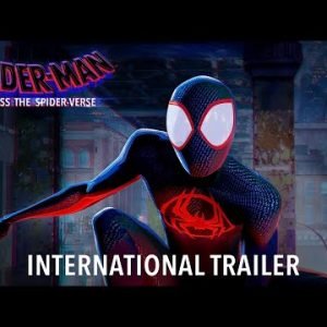 SPIDER-MAN: ACROSS THE SPIDER-VERSE – Official International Trailer (HD)