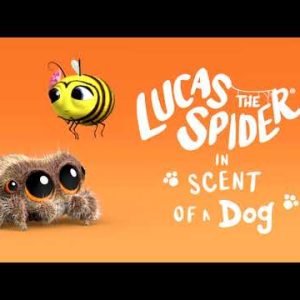 Lucas the Spider – Scent of a Dog – Short