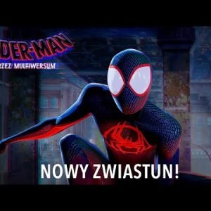 Spider-Man: poprzez Multiwersum – zobaczcie nowy zwiastun
