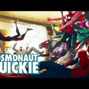Across the Spider-Verse – Cosmonaut Quickie