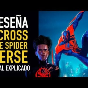 Spider-Man Across Spider-Verse: Reseña con spoilers y final explicado – The Top Comics