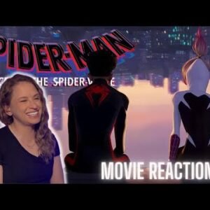 Spider-Man: Across the Spider-Verse Movie Reaction